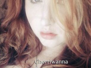 Cherriwanna
