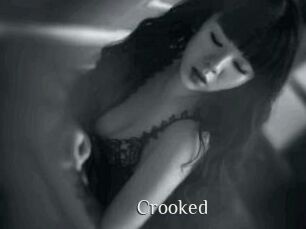 Crooked