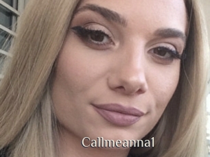 Callmeanna1