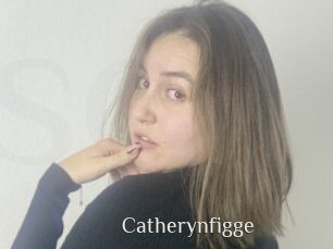 Catherynfigge