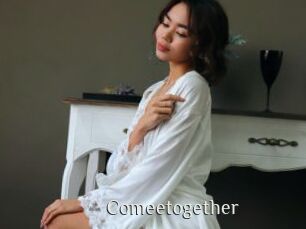 Comeetogether