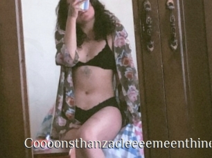 Coooonsthanzacleeeemeenthine