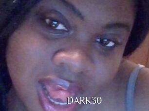 DARK30