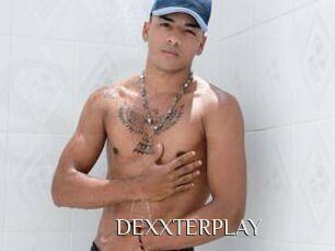 DEXXTERPLAY
