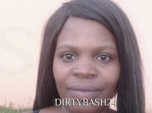 DIRTYBASH24