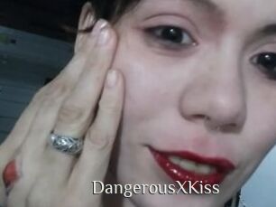 DangerousXKiss