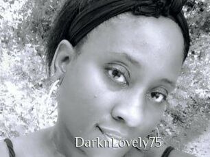 DarknLovely75