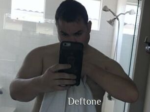 Deftone