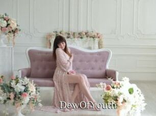 DewOfYouth