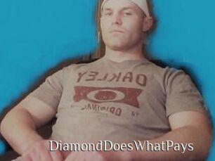 DiamondDoesWhatPays