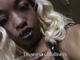 Divyneskullfullness