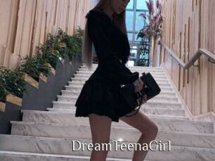 DreamTeenaGirl