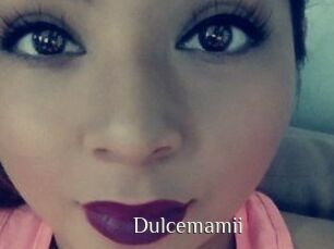 Dulcemamii