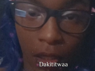 Dakititwaa