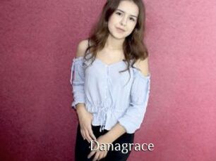 Danagrace