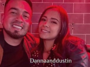 Dannaanddustin