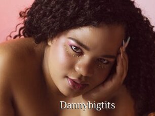 Dannybigtits