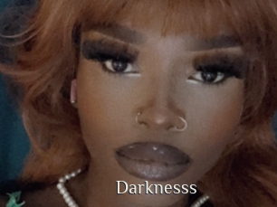Darknesss