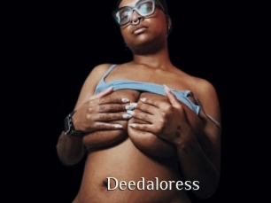 Deedaloress