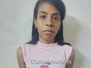 Dianademosass