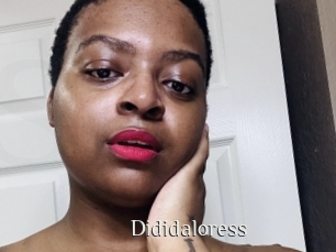 Dididaloress