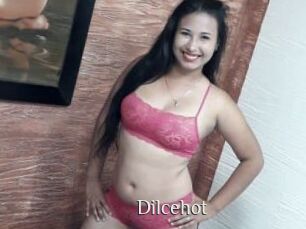 Dilcehot
