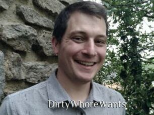 DirtyWhoreWants
