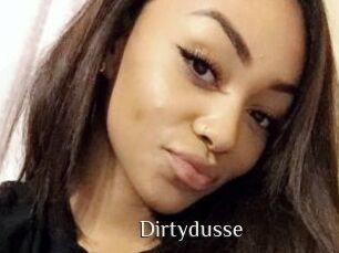 Dirtydusse