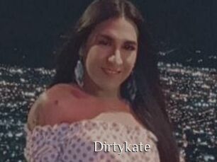 Dirtykate