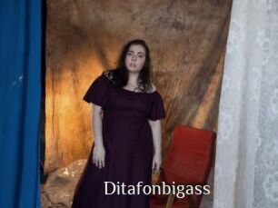 Ditafonbigass