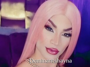 Dominantshayna