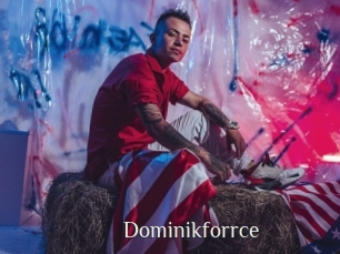 Dominikforrce
