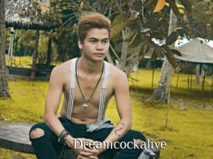 Dreamcockalive