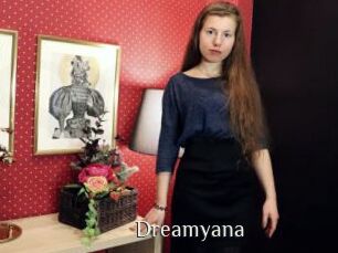 Dreamyana
