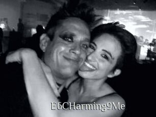 E6CHarming9Me