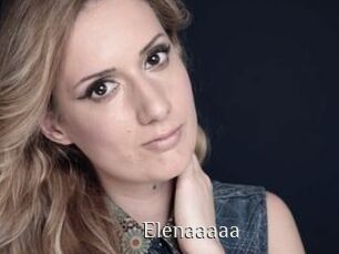 Elenaaaaa