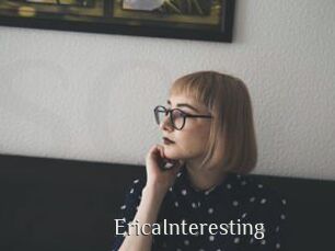 EricaInteresting