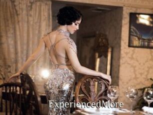 ExperiencedMore