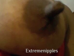 Extremenipples