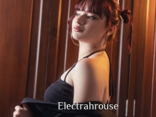 Electrahrouse