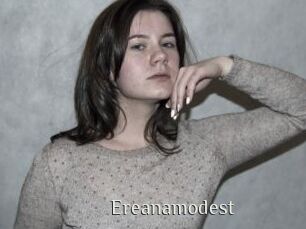 Ereanamodest