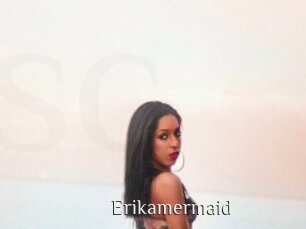 Erikamermaid