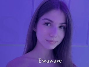 Ewawave