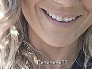 Eyeyeyey69