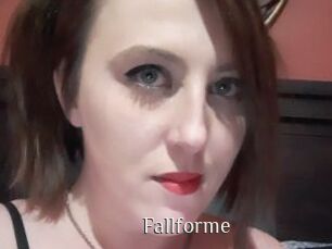 Fallforme