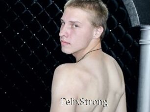 FelixStrong