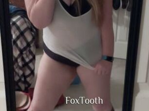 FoxTooth