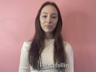 Fancyfollin