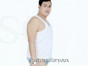 Fastcumforyoux