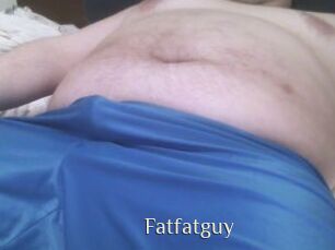 Fatfatguy